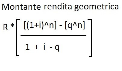Formula montante rendita geometrica